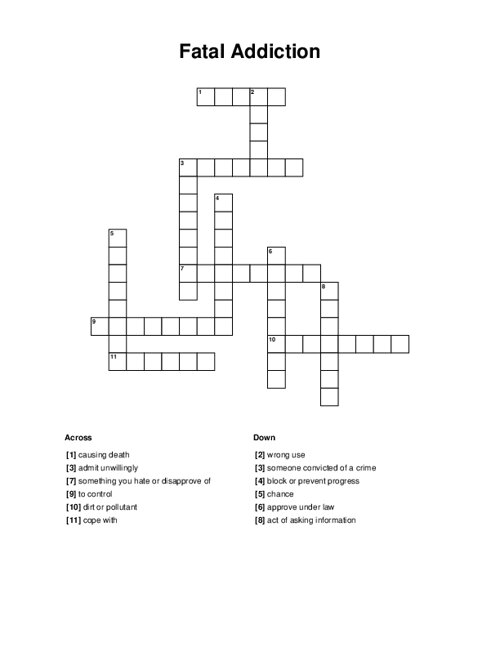 Fatal Addiction Crossword Puzzle