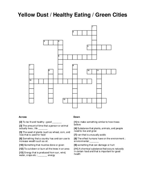 Yellow Dust / Healthy Eating / Green Cities Crossword Puzzle