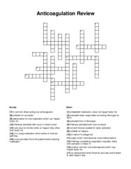 Anticoagulation Review Crossword Puzzle