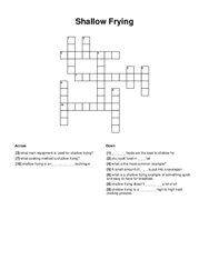 Shallow Frying Crossword Puzzle