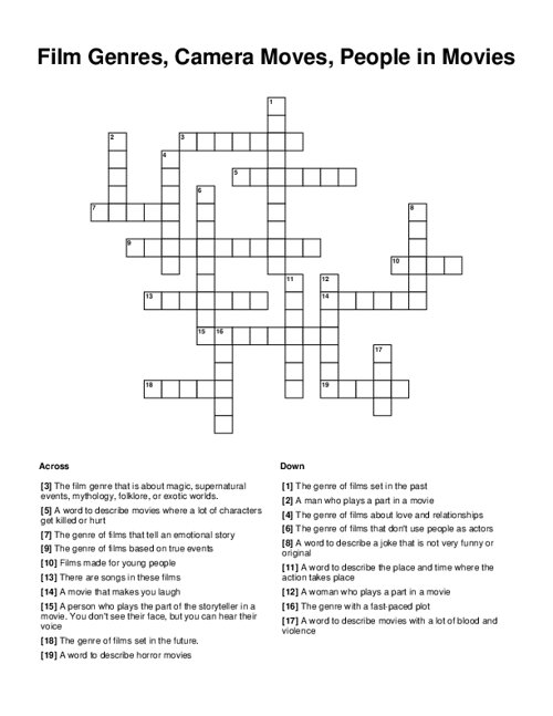Film Genres Camera Moves People in Movies Crossword Puzzle