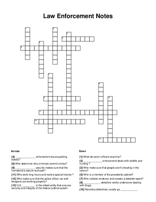 Law Enforcement Notes Crossword Puzzle