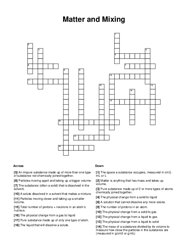 Matter and Mixing Crossword Puzzle