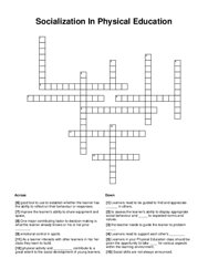 Socialization In Physical Education Crossword Puzzle
