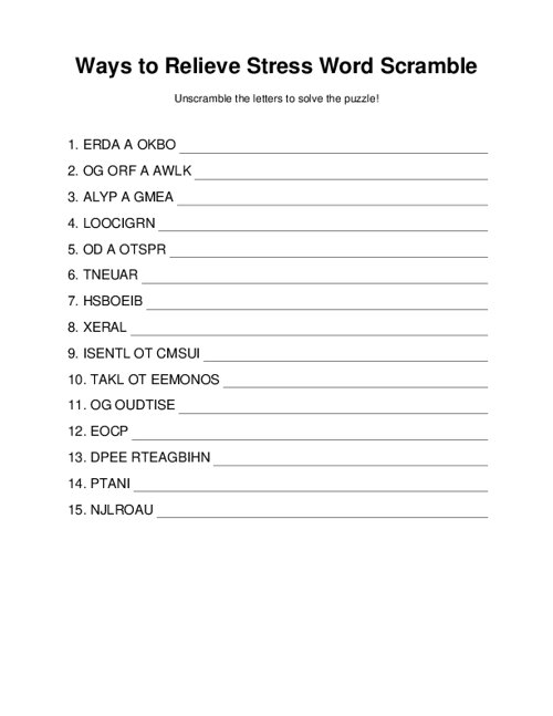 Ways to Relieve Stress Word Scramble